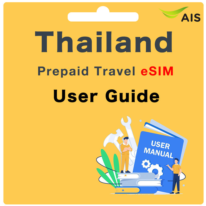 Thailand AIS Prepaid Travel eSIM User Guide