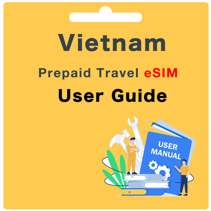 Vietnam Viettel / Mobifone Prepaid eSIM User Guide